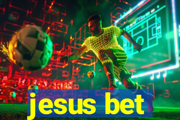 jesus bet